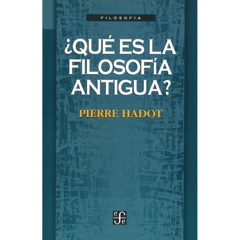 ¿Qué es la filosofía antigua?