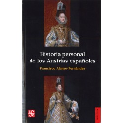 Historia personal de los Austrias españoles