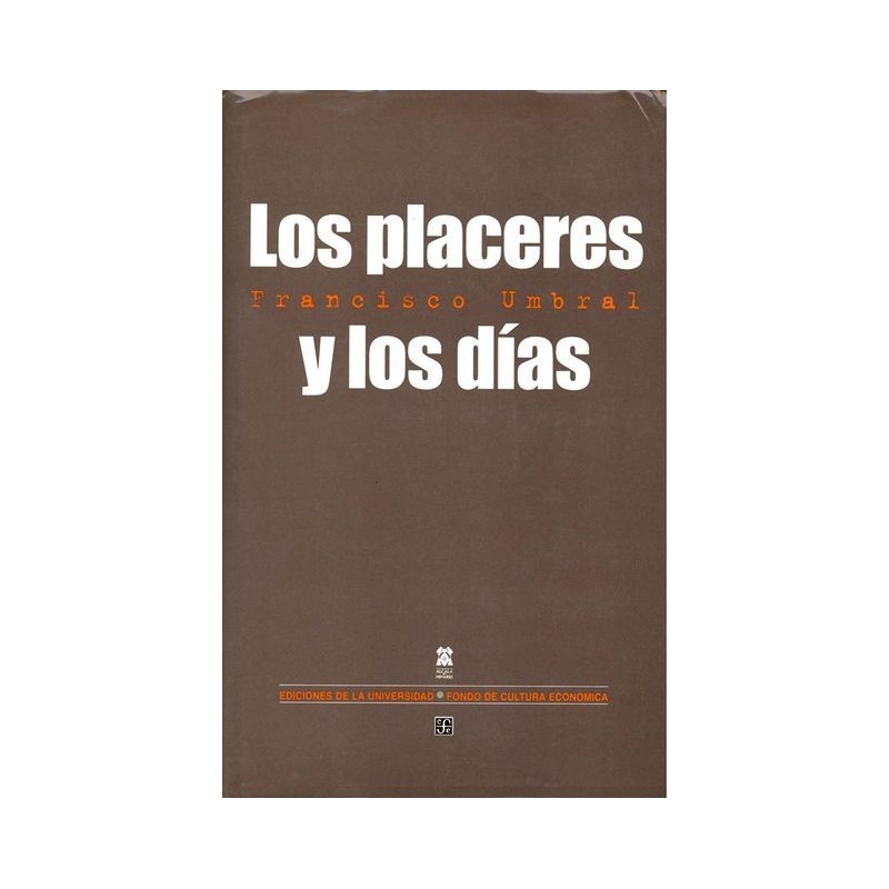 Los placeres y los días