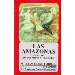 Las amazonas: un estudio de los mitos atenienses