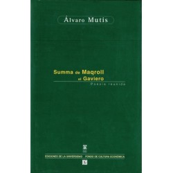Summa de Maqroll el Gaviero. Poesía reunida.