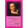 El enigma Goya: la personalidad de Goya y su pintura tenebrosa