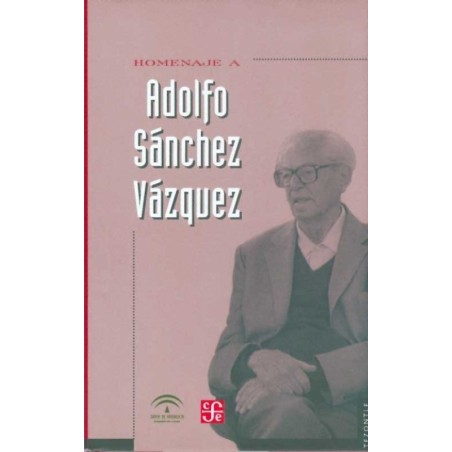 Homenaje a Adolfo Sánchez Vázquez