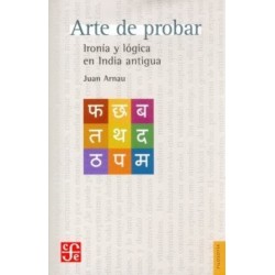 Arte de probar: ironía y lógica en India antigua