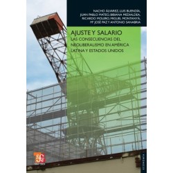 Ajuste y salario. Las consecuencias del neoliberalismo en América Latina y EE.UU