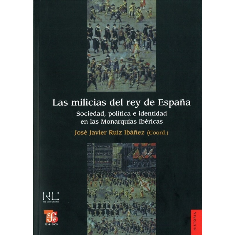 Las milicias del rey de España