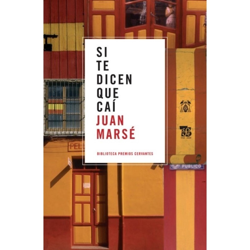 Si te dicen que caí