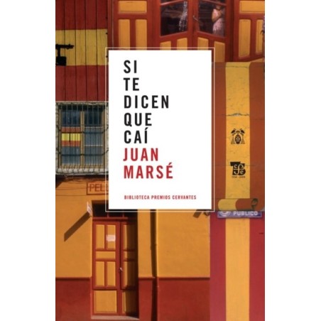 Si te dicen que caí