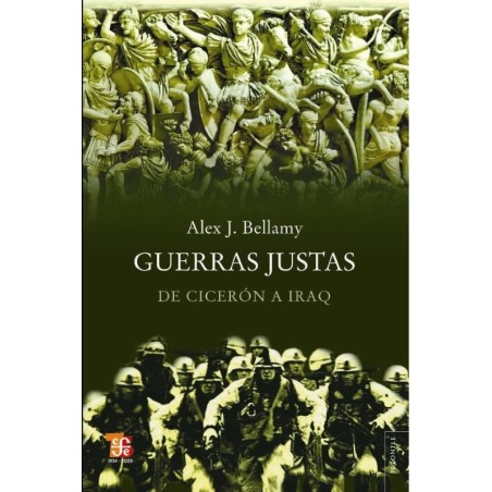 Guerras justas: de Cicerón a Iraq