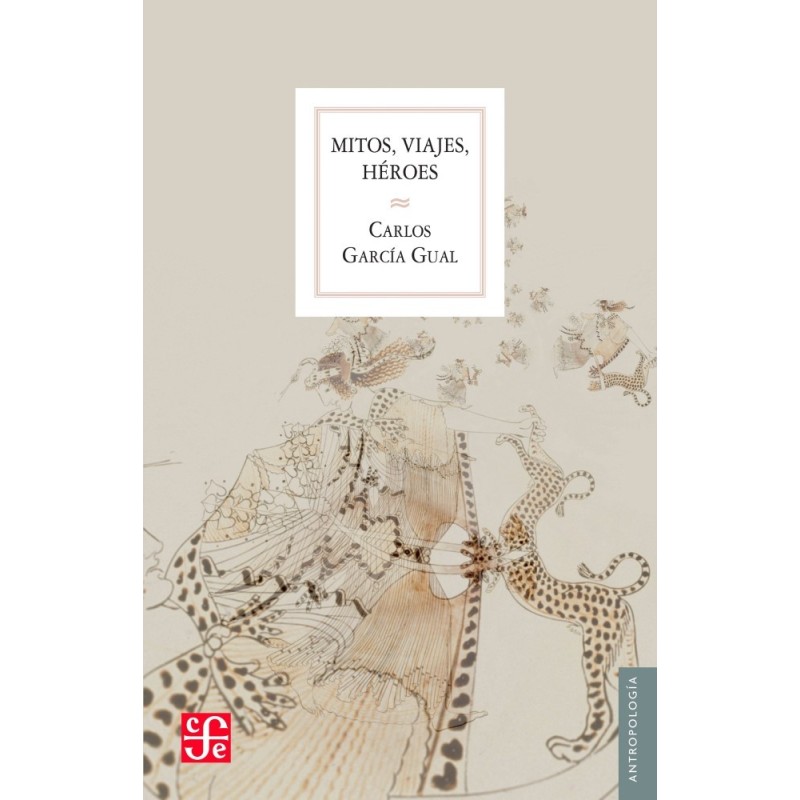 Mitos, viajes, héroes