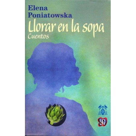 Llorar en la sopa. Cuentos