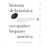 Historia de la música en España e Hispanoamérica. Volumen 4 (Rústica)