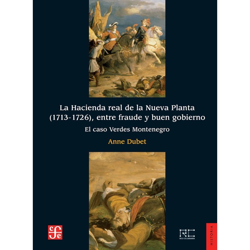 La hacienda real de la Nueva Planta (1713-1726),entre fraude y buen gobierno
