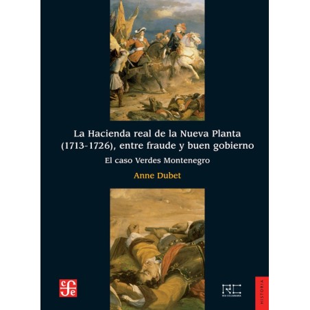 La hacienda real de la Nueva Planta (1713-1726),entre fraude y buen gobierno