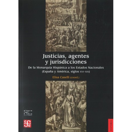 Justicia, agentes y jurisdicciones
