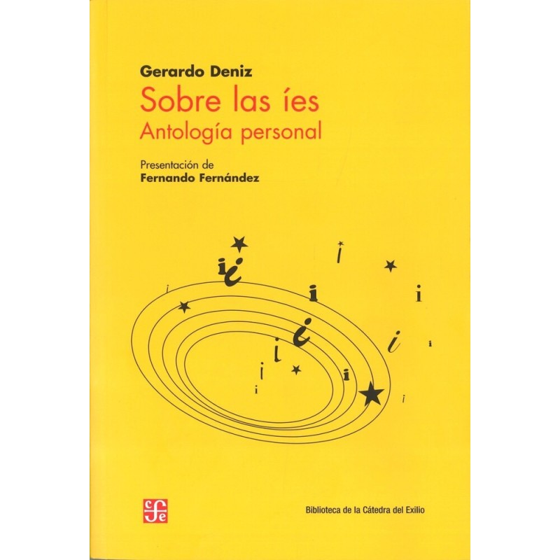 Sobre las íes: antología personal