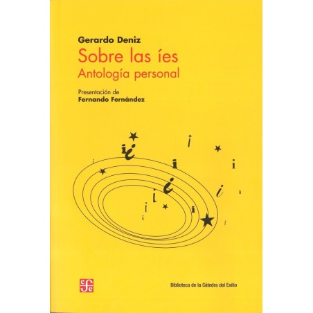 Sobre las íes: antología personal