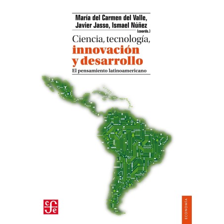 Ciencia, tecnología, innovación y desarrollo