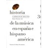 Historia de la música en España e Hispanoamérica. Volumen 3 (Tapa dura)