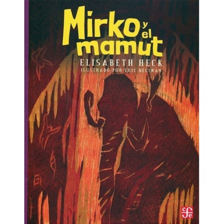 Mirko y el mamut.