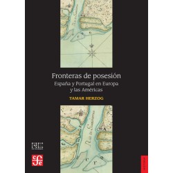 Fronteras de posesión: España y Portugal en Europa y las Américas