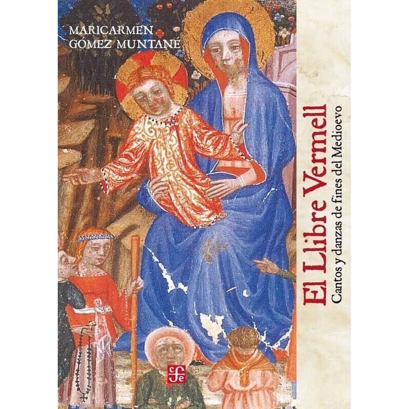 El Llibre Vermell: cantos y danzas de fines del Medioevo