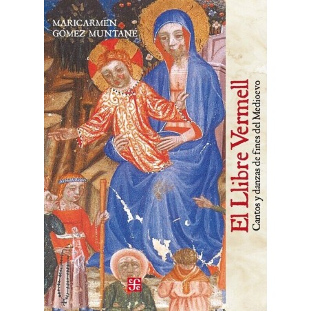 El Llibre Vermell: cantos y danzas de fines del Medioevo