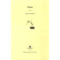 Dime: los niños, la lectura y la conversación