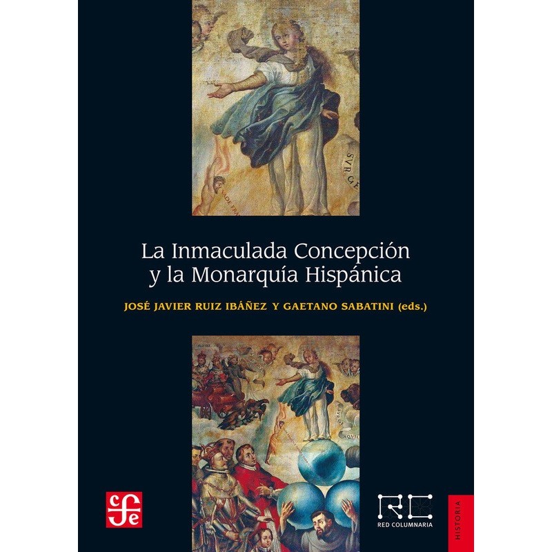 La Inmaculada Concepción y la Monarquía Hispánica