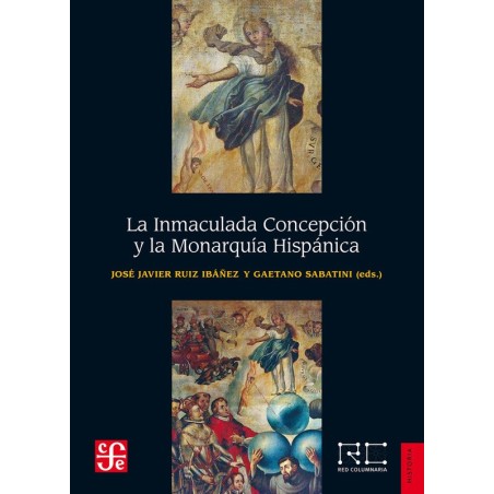 La Inmaculada Concepción y la Monarquía Hispánica