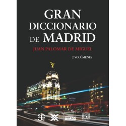 Gran diccionario de Madrid (2 vols.)