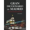 Gran diccionario de Madrid (2 vols.)