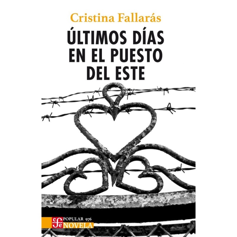 Últimos días en el Puesto del Este