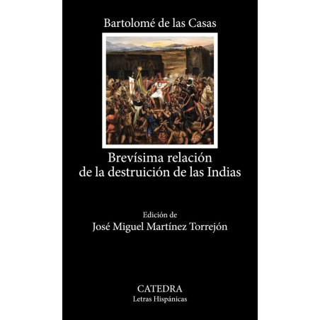 Brevísima relación de la destrucción de las Indias