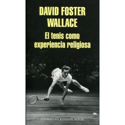 El tenis como experiencia religiosa