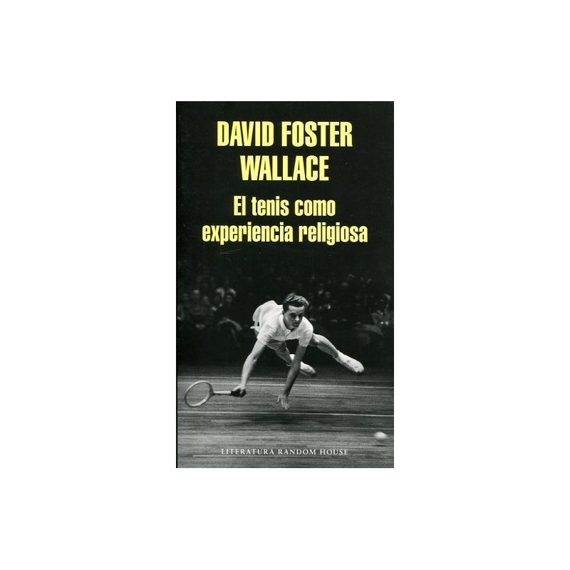 El tenis como experiencia religiosa