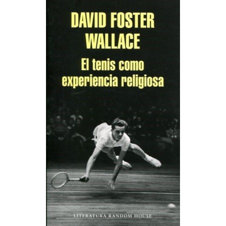 El tenis como experiencia religiosa