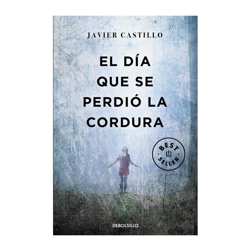 El día que se perdió la cordura