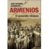 Armenios. El genocidio olvidado