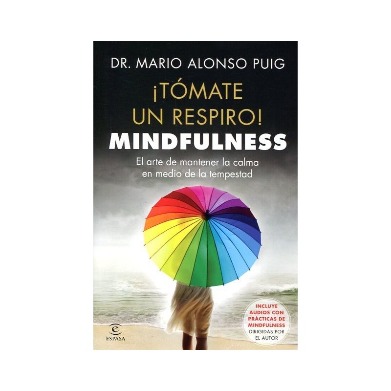¡Tómate un respiro! Mindfulness