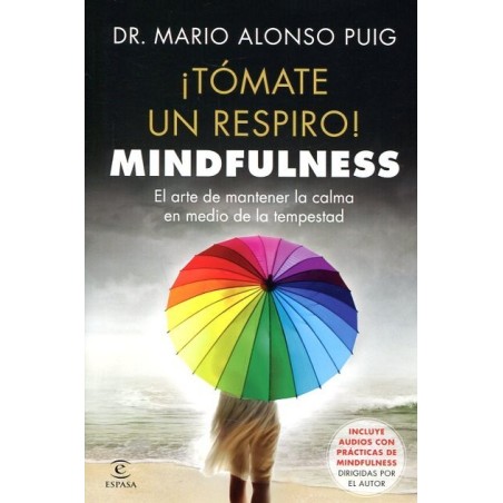 ¡Tómate un respiro! Mindfulness