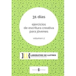 31 días. Ejercicios de escritura creativ para jóvenes, volumen 2