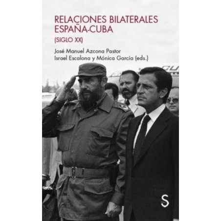 Relaciones bilaterales España-Cuba (siglo XX)