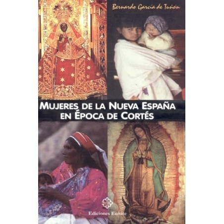 Mujeres de la Nueva España en época de Cortés