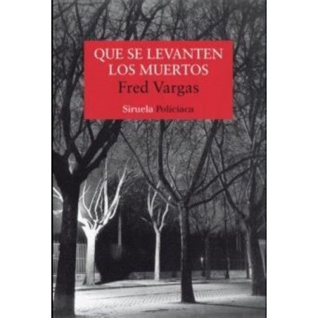 Que se levanten los muertos