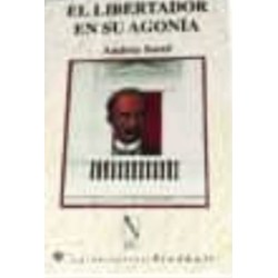 El libertador en su agonía