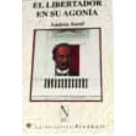 El libertador en su agonía