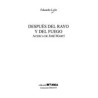 Después del rayo y del fuego: acerca de José Martí