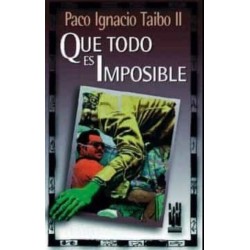 Que todo es imposible