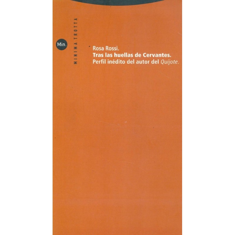 Tras las huellas de Cervantes